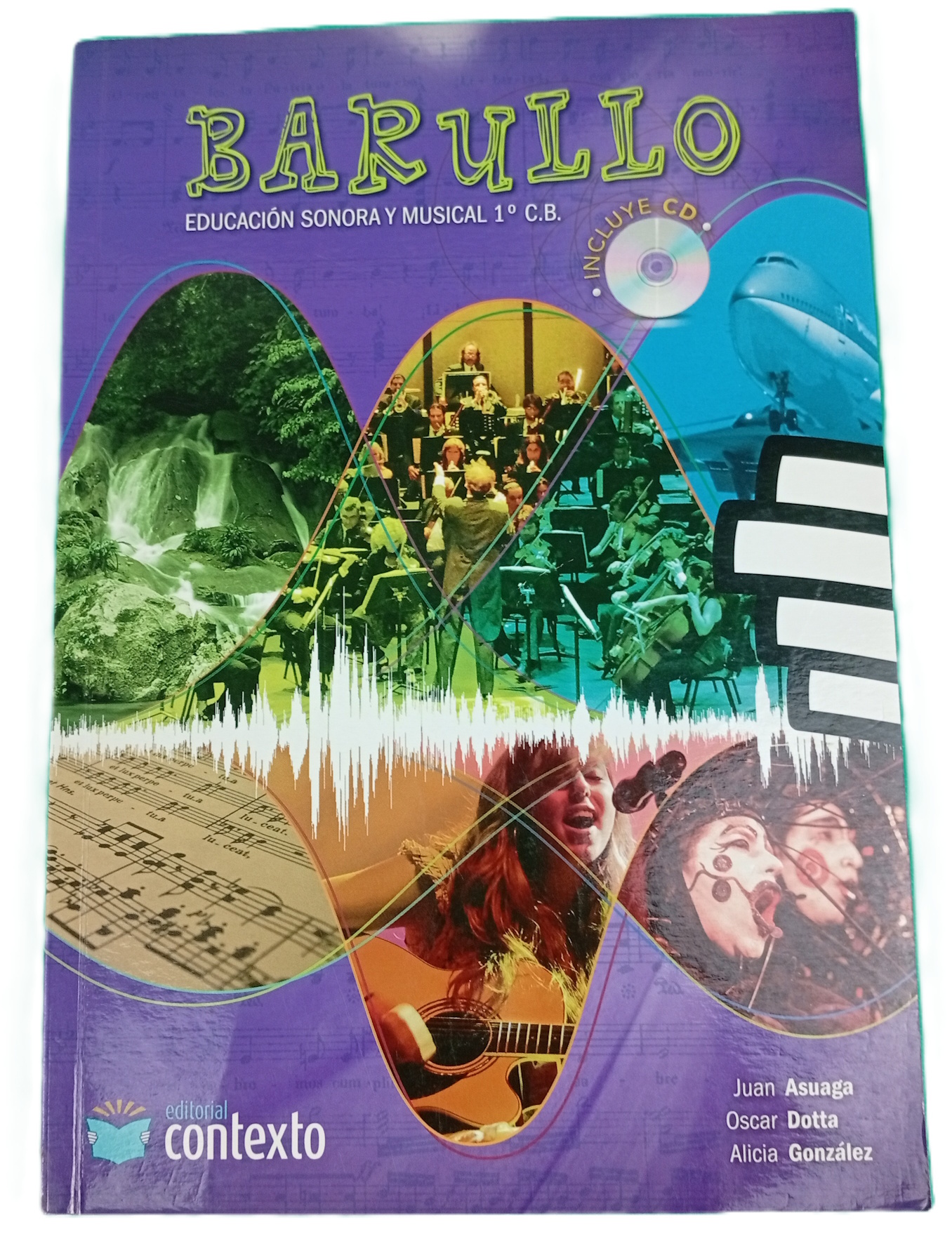 Barullo – Educación Sonora y Musical 1° C.B.