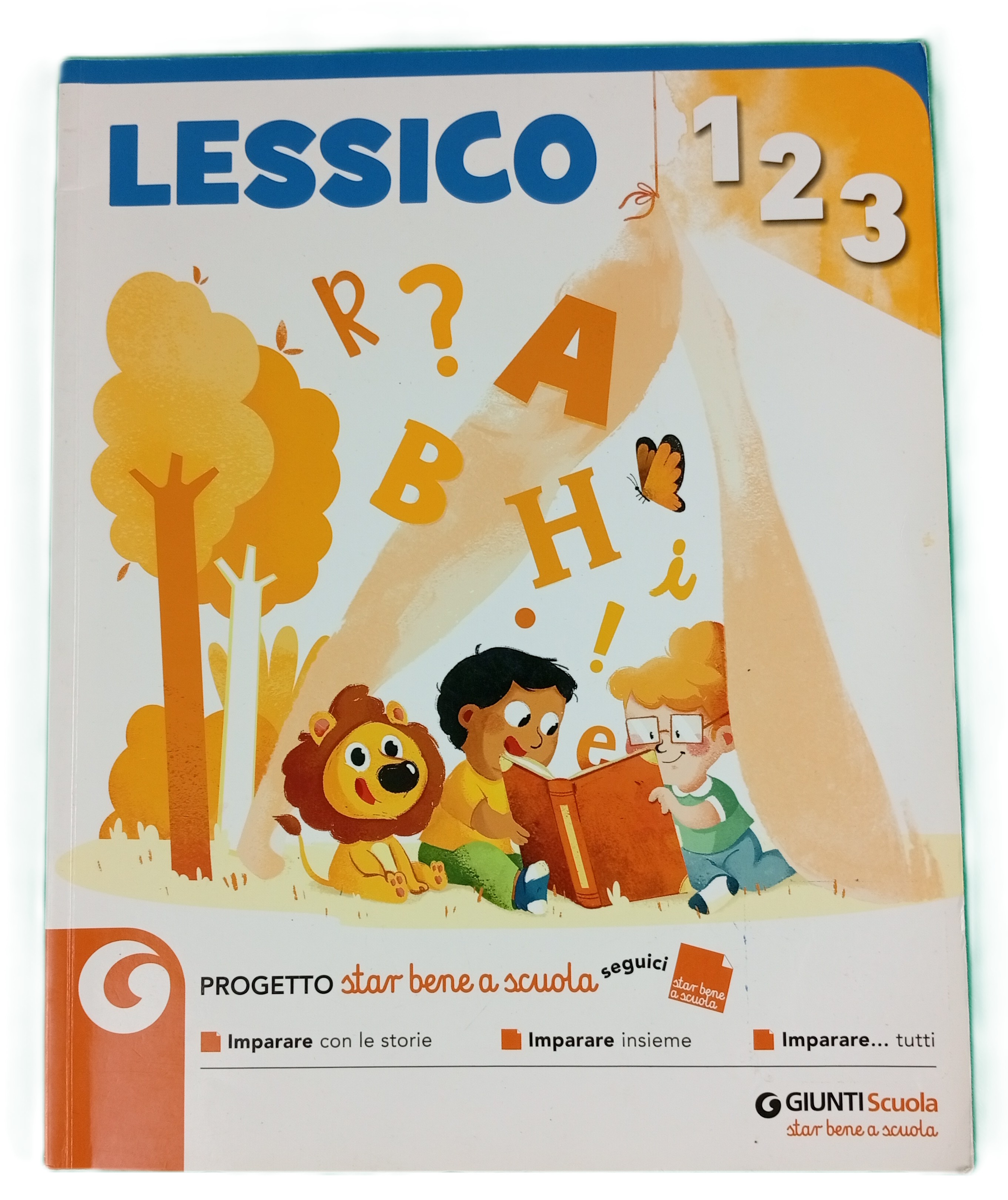 Lessico 1 · 2 · 3 – Progetto “Star bene a scuola”